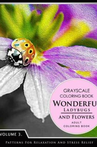 Cover of Wonderful Ladybugs and Flowers Books 3