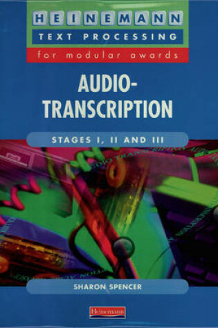 Cover of Audio-transcription Stages I, II and III