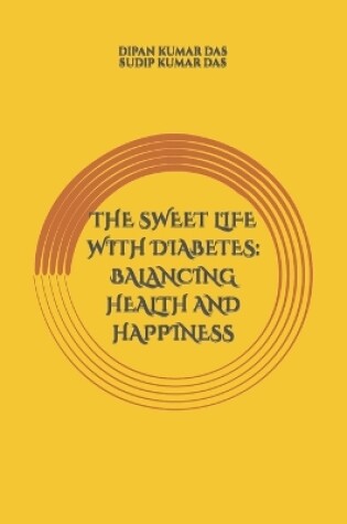 Cover of The Sweet Life with Diabetes