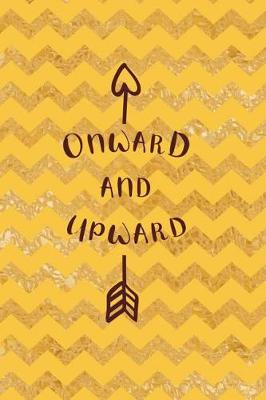 Book cover for Onward And Upward