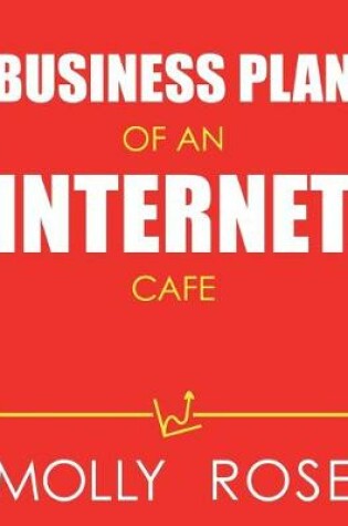 Cover of Business Plan Of An Internet Cafe