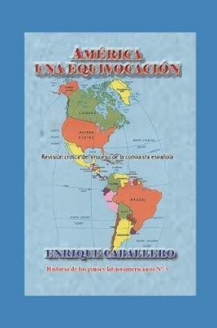 Cover of America Una Equivocacion