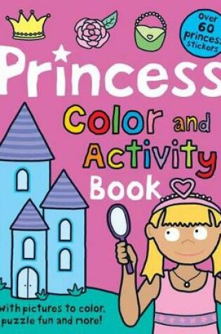 Cover of Princess Color and Activity Book