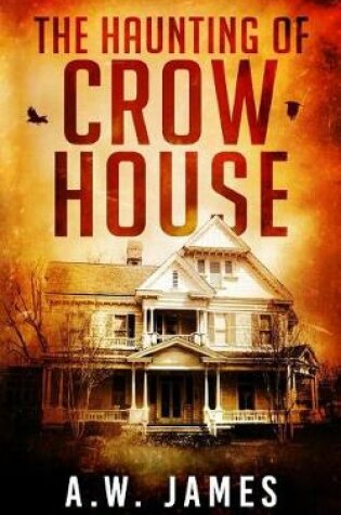 Cover of The Haunting of Crow House