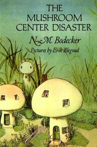 Cover of The Mushroom Center Disaster