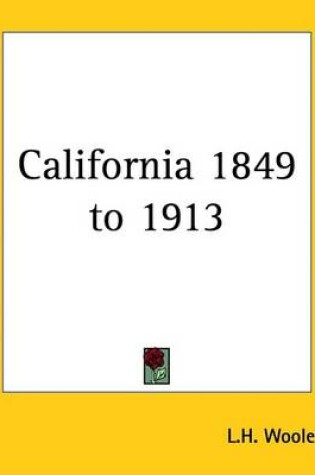 Cover of California 1849 to 1913