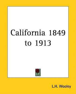 Book cover for California 1849 to 1913