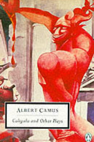 Cover of Caligula And Other Plays