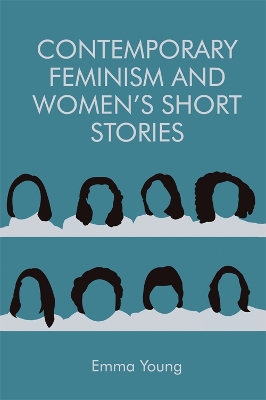 Book cover for Contemporary Feminism and Women's Short Stories