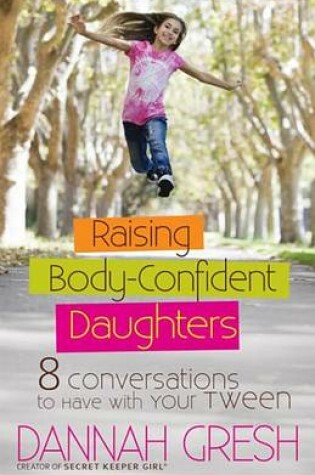Cover of Raising Body-Confident Daughters