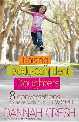 Book cover for Raising Body-Confident Daughters