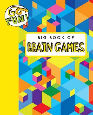Book cover for Go Fun! Big Book of Brain Games