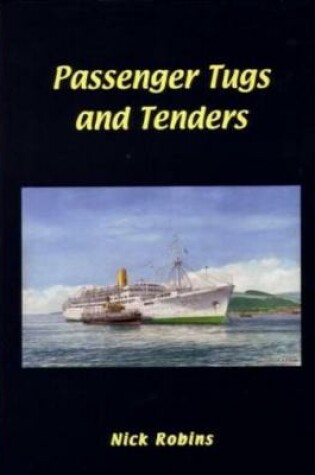 Cover of Passenger Tugs and Tenders