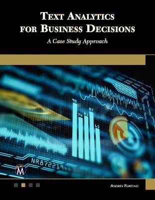 Book cover for Text Analytics for Business Decisions