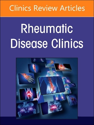 Cover of Scleroderma: Best Approaches to Patient Care, an Issue of Rheumatic Disease Clinics of North America, E-Book