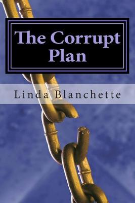 Book cover for The Corrupt Plan