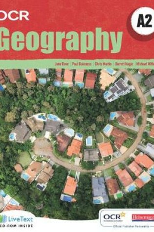 Cover of A2 Geography for OCR Student Book with LiveText for Students