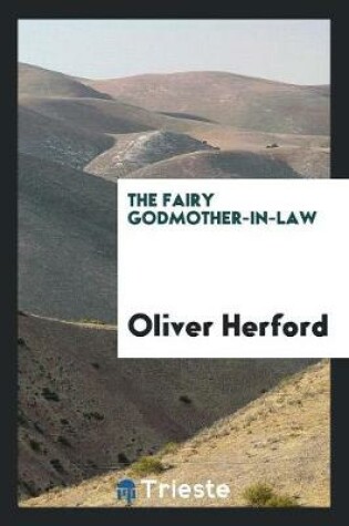 Cover of The Fairy Godmother-In-Law