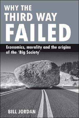 Book cover for Why the Third Way failed