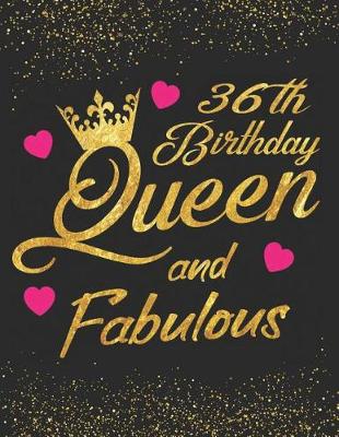 Book cover for 36th Birthday Queen and Fabulous