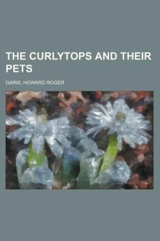 Cover of The Curlytops and Their Pets