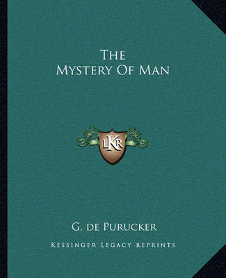 Book cover for The Mystery of Man