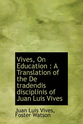 Book cover for Vives, on Education