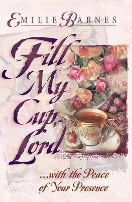 Book cover for Fill My Cup, Lord...