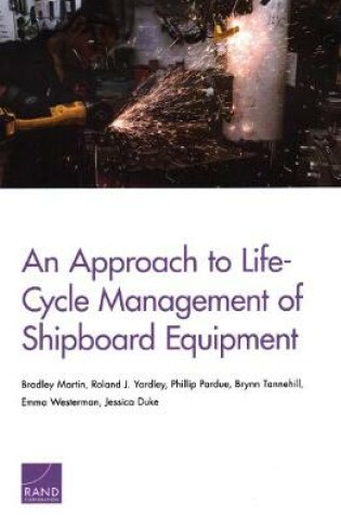 Cover of An Approach to Life-Cycle Management of Shipboard Equipment