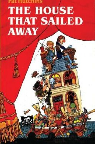 Cover of The House That Sailed Away