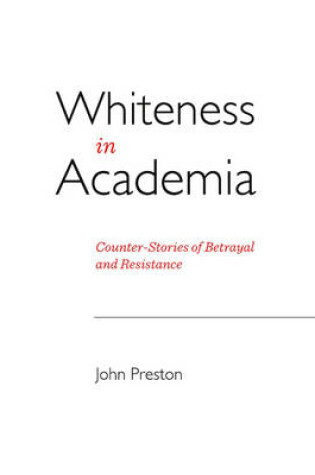 Cover of Whiteness in Academia