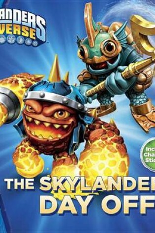 Cover of The Skylanders' Day Off