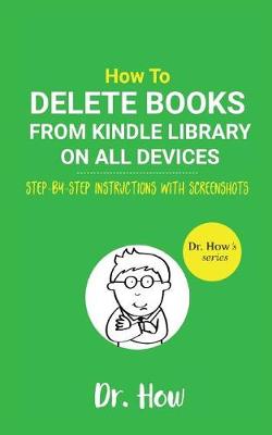 Book cover for How to Delete Books from Kindle Library on All Devices