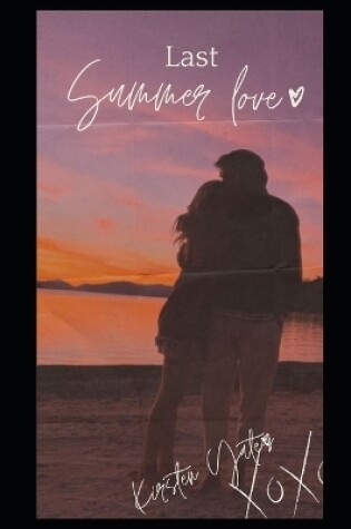 Cover of Last summer love