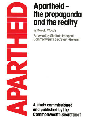 Book cover for Apartheid: The Propaganda and the Reality