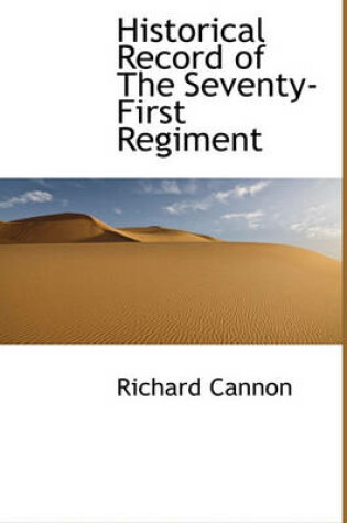 Cover of Historical Record of the Seventy-First Regiment
