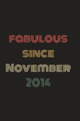 Book cover for Fabulous Since November 2014