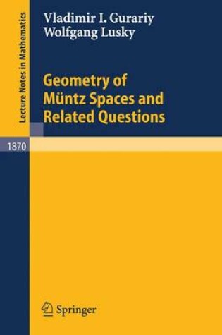 Cover of Geometry of Muntz Spaces and Related Questions