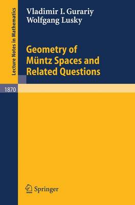 Book cover for Geometry of Muntz Spaces and Related Questions