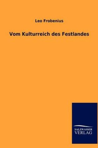 Cover of Vom Kulturreich des Festlandes