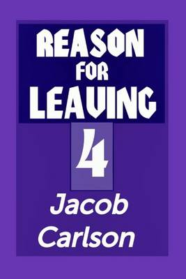 Book cover for Reason for Leaving 4