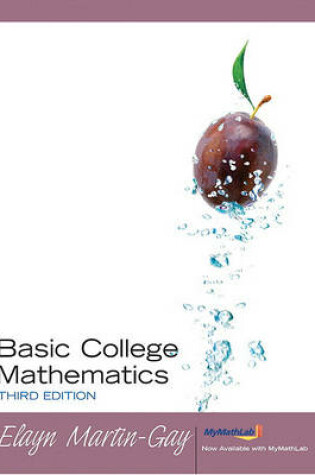 Cover of Basic College Mathematics Value Pack (Includes Math XL CD Student & Mymathlab/Mystatlab Student Access Kit )