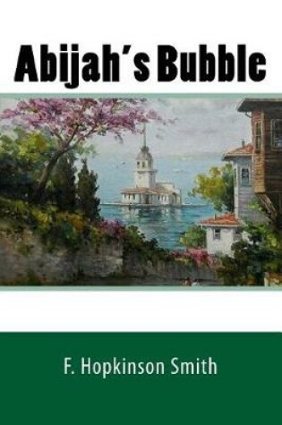 Cover of Abijah's Bubble