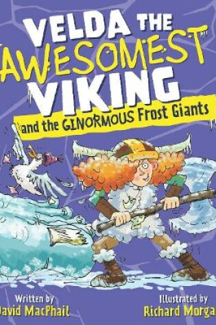 Cover of Velda the Awesomest Viking and the Ginormous Frost Giants