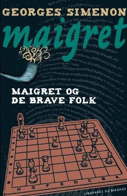 Book cover for Maigret og de brave folk