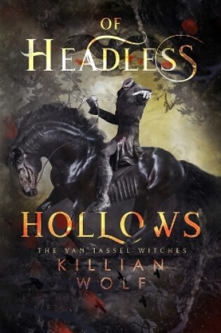 Cover of Of Headless Hollows