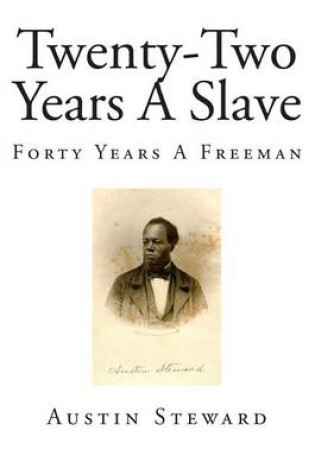 Cover of Twenty-Two Years A Slave