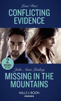 Book cover for Conflicting Evidence / Missing In The Mountains