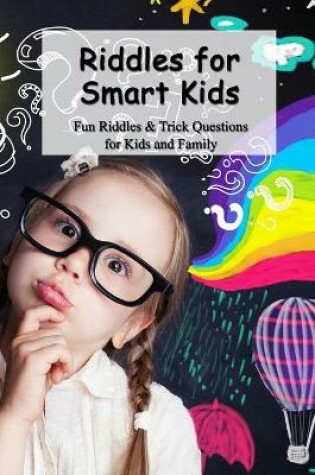 Cover of Riddles for Smart Kids