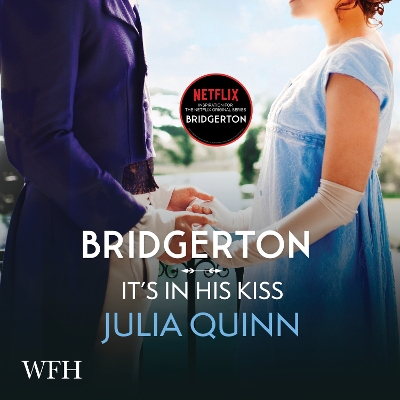 Book cover for Bridgerton: It's In His Kiss